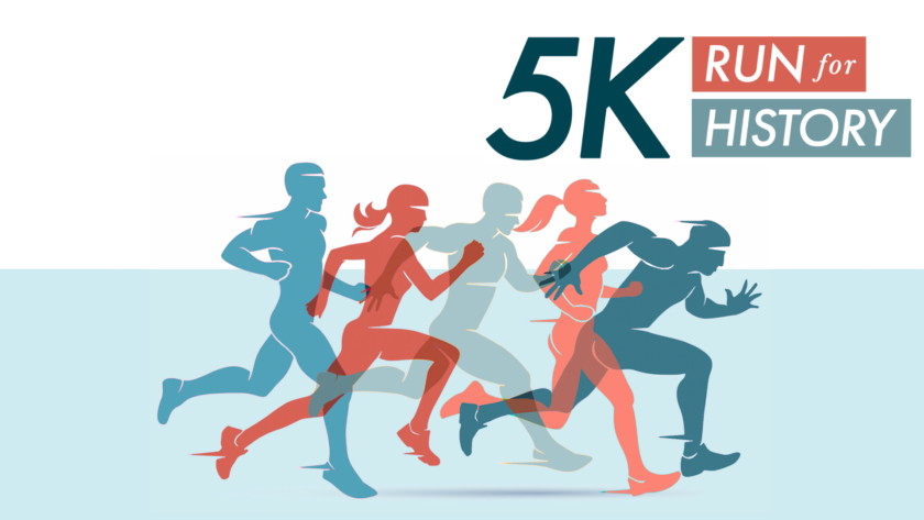 Text reads: 5K Run for History. Image: Silhouettes of runners.